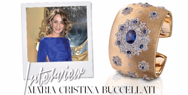 مقابلة مع Maria Cristina Buccellati مديرة قسم التسويق في دار Buccellati للمجوهرات