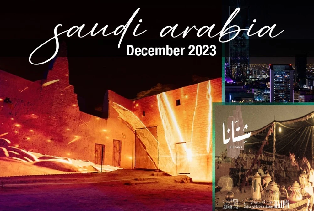 ديسمبر 2023 في السعودية لا يُفوّت... هذه الفعاليات بانتظاركِ