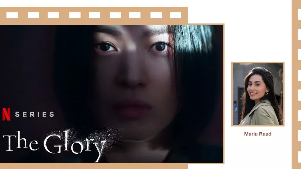 رأيي في مسلسل The Glory الكوري: من أكثر المسلسلات استفزازاً وتشويقاً في آن!
