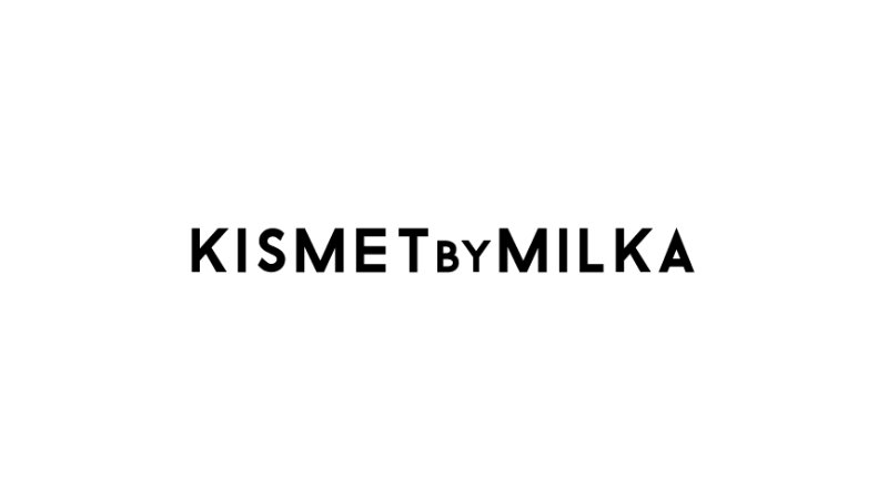 Kismet By Milka