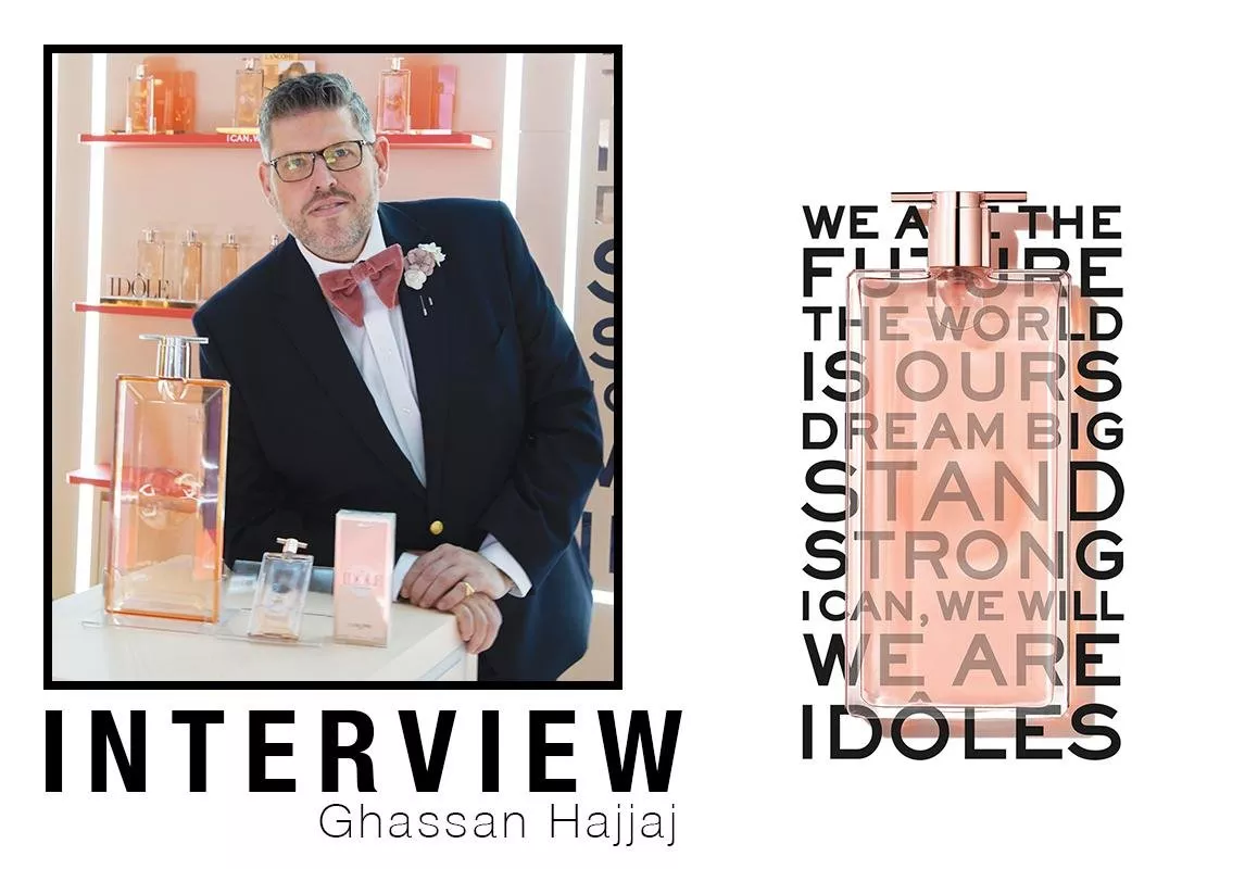 مقابلة خاصة مع Ghassan Hajjaj: هذا هو سرّ عطر Idôle الجديد من Lancôme